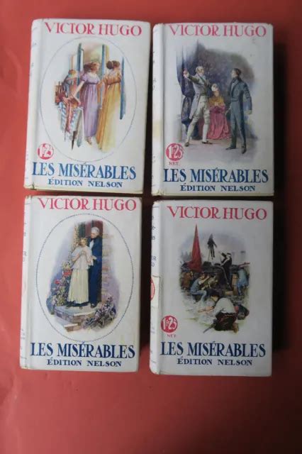 LES MISÉRABLES VICTOR Hugo Collection Nelson 4 tomes EUR 15 00