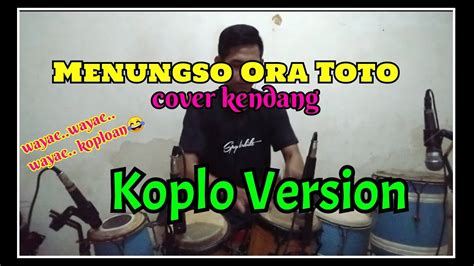 Menungso Ora Toto Tekomlaku Cover Koplo Youtube