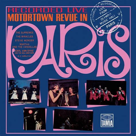 Motown Records Recorded Live Motortown Revue In Paris Lyrics And