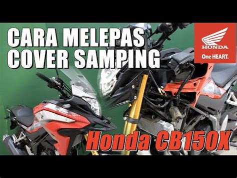 Cara Melepas Cover Body Samping Honda Cb X Youtube