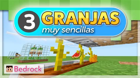 3 Granjas Fáciles En Minecraft Bedrock Pe W10 Ps4 Switch Xbox Youtube