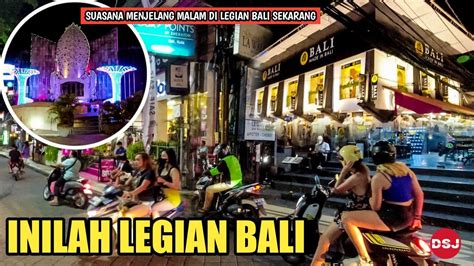 Terkenal Dengan Dunia Malamnya Bali Begini Situasi Legian Bali Saat Ini