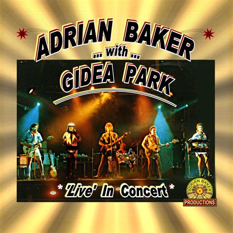 ‎live In Concert With Gidea Park By Adrian Baker On Apple Music