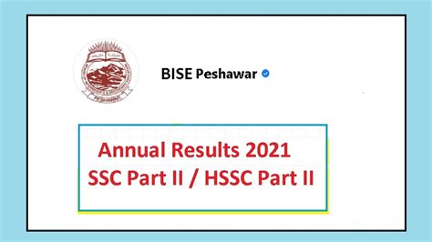 BISE Peshawar Board 2021 Expected Date Of Annual Results SSC HSSC Part 2