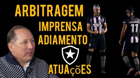 Arbitragem E Imprensa AtuaÇÕes ReuniÃo Adiada No Botafogo Youtube