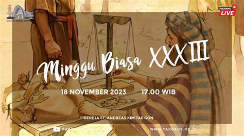 MISA MINGGU BIASA XXXIII 18 November 2023 Pukul 17 00 WIB YouTube