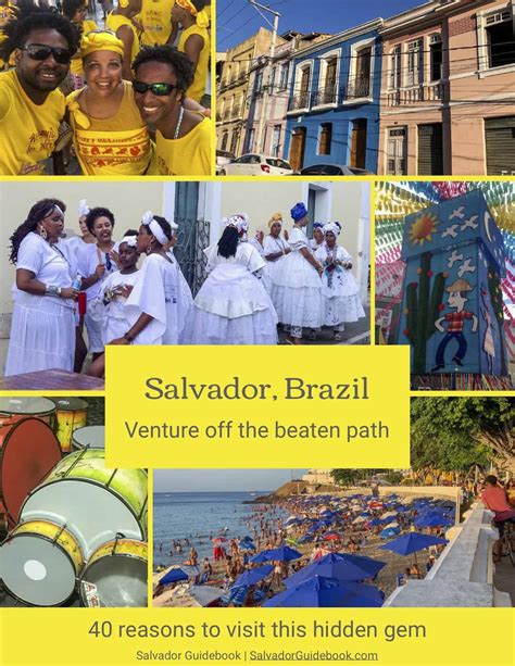 5 Irresistible Reasons to Visit Salvador, Bahia, Brazil - Salvador