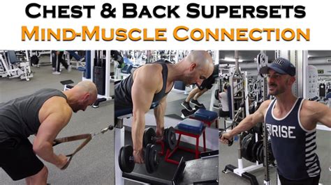 Back And Chest Supersets To Enhance Your Mind Muscle Connection Youtube