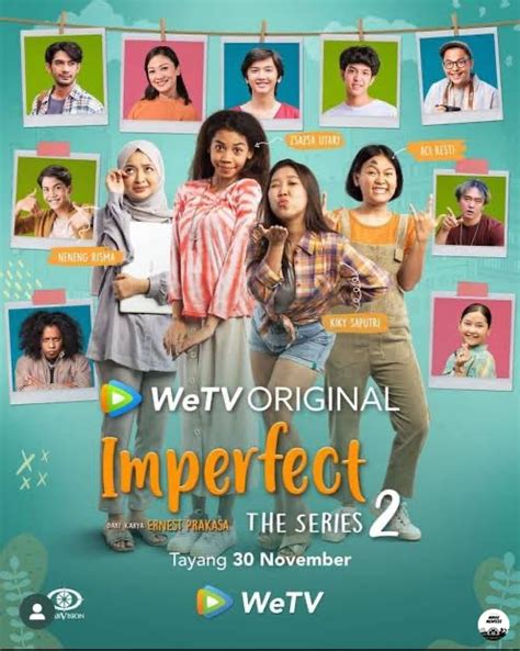 Movie Menfess On Twitter Mvs Imperfect The Series S Bagus Gak Rate