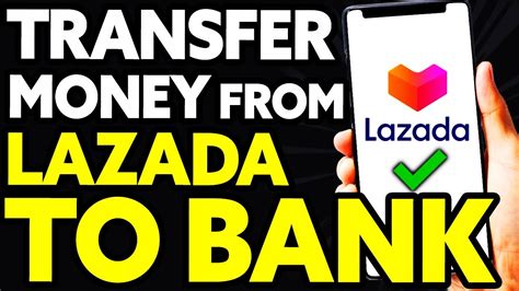 How To Transfer Money From Lazada Wallet To Bank Account 2024 YouTube