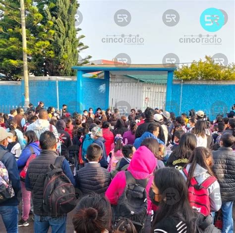 Cinco Radio Oficial On Twitter Padres De Familia Toman Las