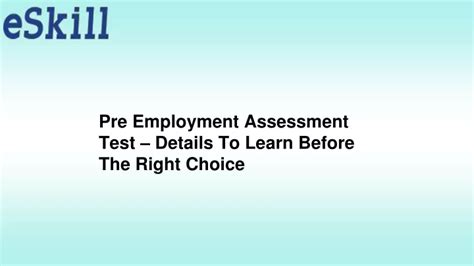 Ppt Pre Employment Assessment Test Details To Learn Before The