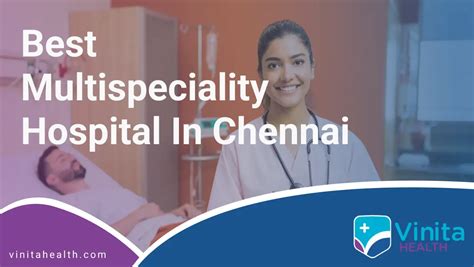 Top 10 Best Multispeciality Hospital In Chennai Expert Care