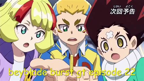 Beyblade Burst Gt Episode 22 YouTube