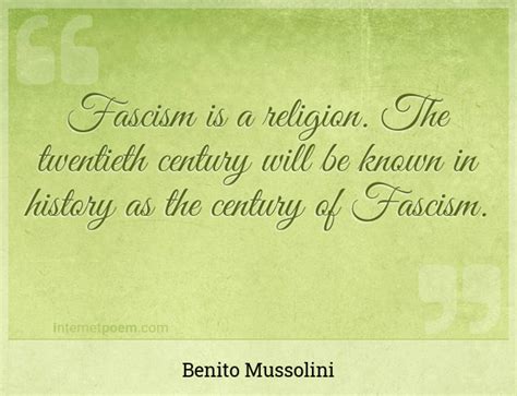 Fascism is a religion. The twentieth century will be ... #1