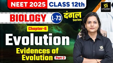 Class Biology Ch Evolution Evidences Of Evolution P Neet