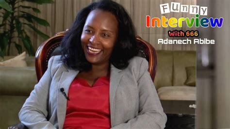 Adanech Abebe Funny Interview With 6 6 ጃከቷን ከየት ነዉ የምትገዛው ምለሽ አለን አዳነች አቤበ Youtube