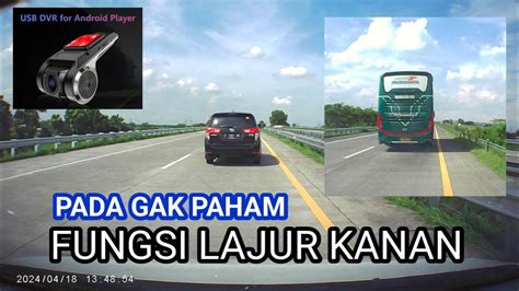 Hasil Dashcam Murah Etika Berkendara Saat Di Tol Banyak Salah Pakai