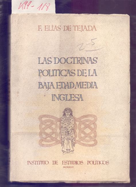 LAS DOCTRINAS POLITICAS EN LA BAJA EDAD MEDIA INGLESA SEIS ESTUDIOS