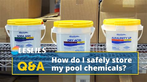 Q A How Do I Safely Store My Pool Chemicals Leslie S Youtube