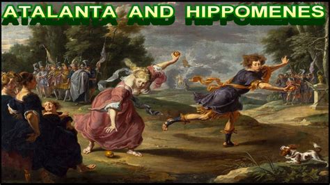 THE MYTH OF ATALANTA AND HIPPOMENES - YouTube