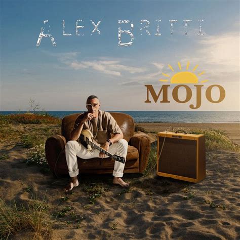 Mojo Lbum De Alex Britti Letras Mus Br