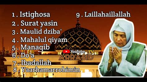 MANAQIB YASIN DZIBA MAULID KH Ahmad Asrori AL Ishaqi Ra YouTube