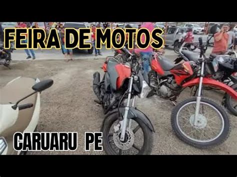 Feira De Motos Usadas Em Caruaru Pe YouTube