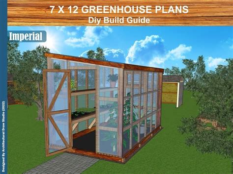 7x12 Greenhouse Plans Diy Build Guide Step By Step Etsy In 2022 Greenhouse Plans Diy