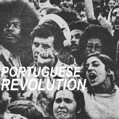 E41 42 The Portuguese Revolution Working Class History