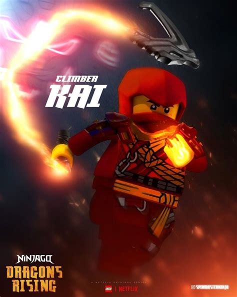 Climber Kai Poster 🔥🧗‍♀️ in 2024 | Lego ninjago, Ninjago dragon, Lego kai