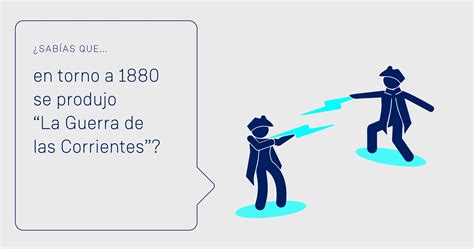 La Guerra De Las Corrientes Entre Nikola Tesla Y Edison