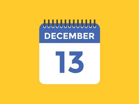 December 13 Calendar Reminder 13th December Daily Calendar Icon