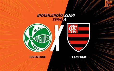 Juventude X Flamengo Onde Assistir Escala Es E Arbitragem