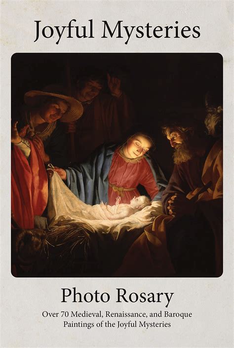 Joyful Mysteries Photo Rosary Pray The Rosary With Over 70 Renaissance And Baroque Paintings By