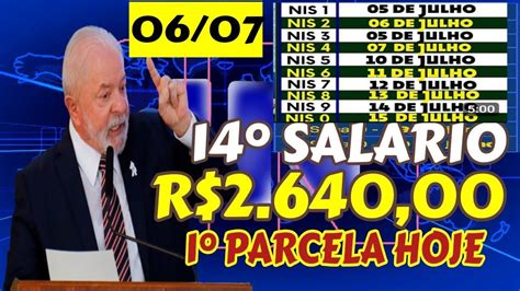 SAIU AGORA 14 Salário 1 Parcela HOJE 06 07 R 2 640 00 liberado na