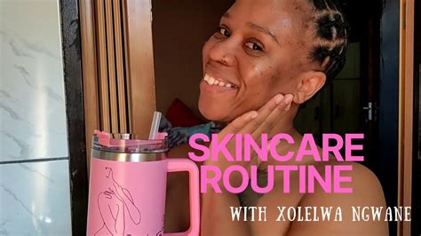 My Skincare Routine Acne Prone Skin Step By Step South African