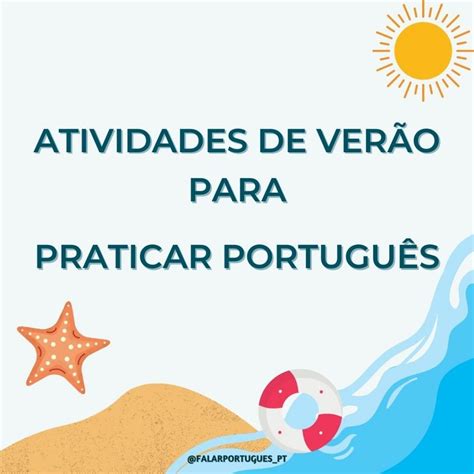 Atividades De Verão Para Praticar Português Falar PortuguÊs