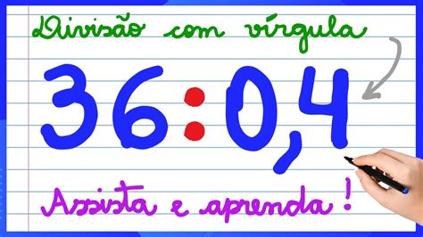 Como Faz Divisao Com Virgula - 9