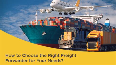 How To Choose The Right Freight Forwarder For Your Needs