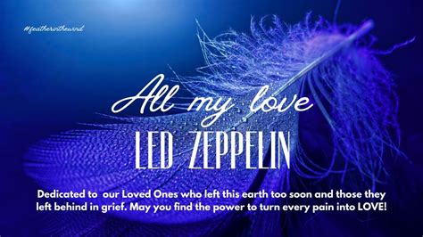 Led Zeppelin All My Love Youtube Music