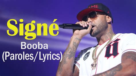 Booba Signé Paroles Lyrics YouTube