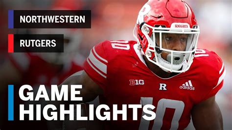 Highlights: Northwestern at Rutgers | Big Ten Football - YouTube