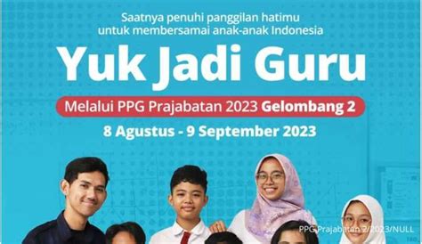 PPG Prajabatan Gelombang 2 2023 Dibuka Ini Syarat Dan Cara Daftarnya