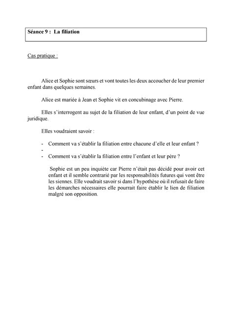 Séance 9 La filiation droit Séance 9 La filiation Cas pratique