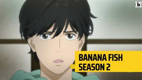 Banana Fish Saison Date De Sortie Confirmee Trailer Personnages