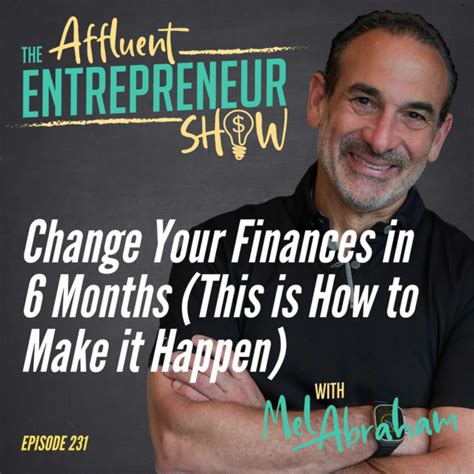 Change Your Finances in 6 Months (This is How to Make it Happen) - Mel ...
