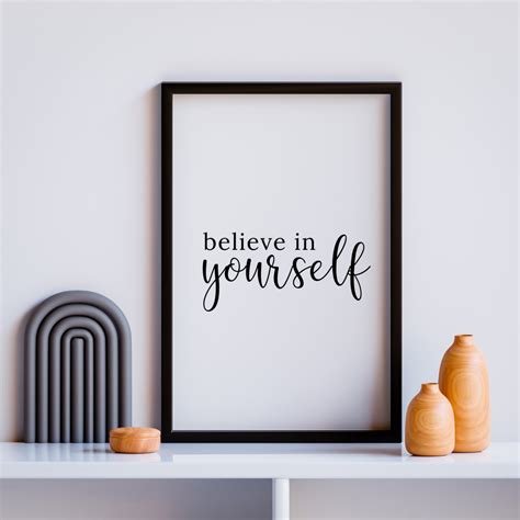 Inspirational Digital Wall Art Believe In Yourself Livelovequote