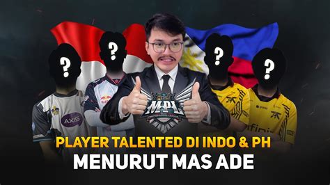 Player Mobile Legends Talented Di Indonesia Filipina Menurut Mas