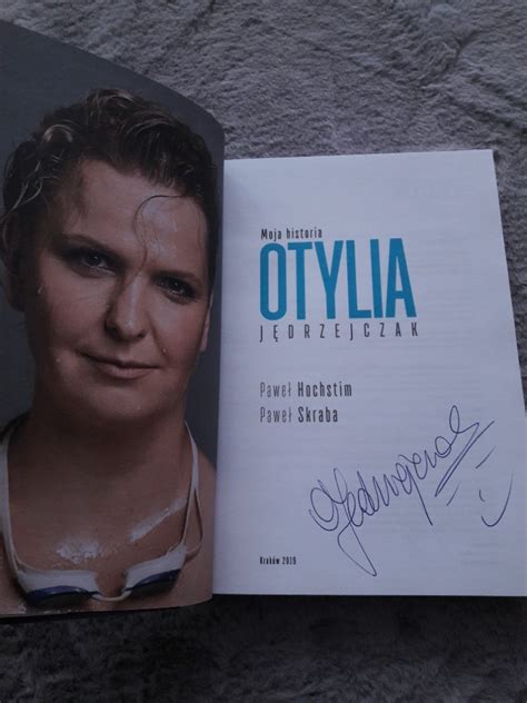 Moja historia Otylia Jędrzejczak Z autografem Wyszków Kup teraz na